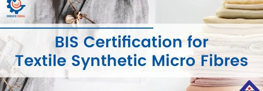 BIS Certification For Textile Synthetic Micro Fibres