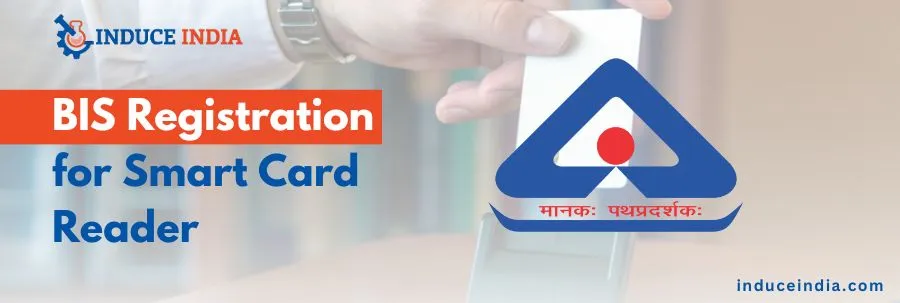 BIS Registration for Smart Card Reader