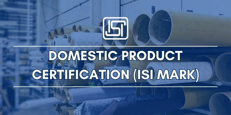 Domestic Product Certification in India