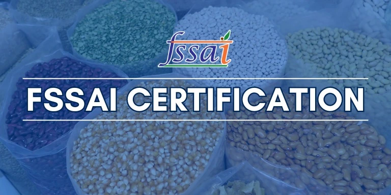 FSSAI Certification in India - Advantages, Types & Documents