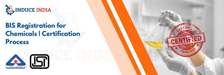 BIS Registration for Chemicals | Certification Process