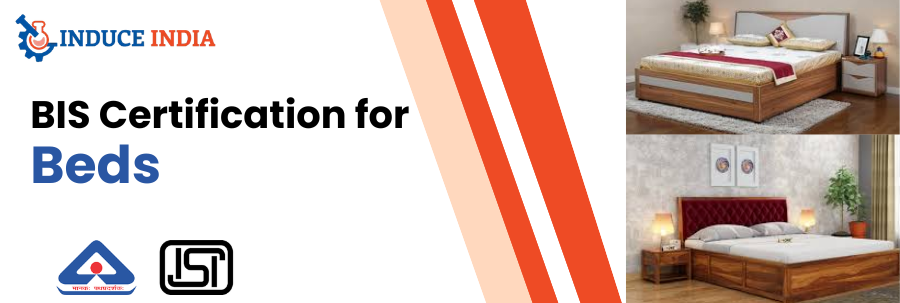BIS certification for Beds