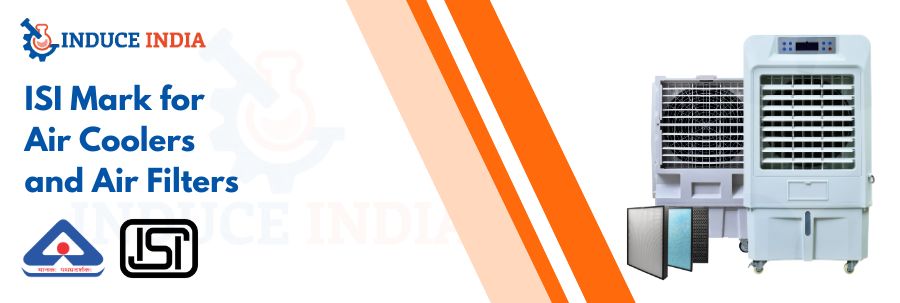 ISI Mark Guide for Air Coolers & Filters