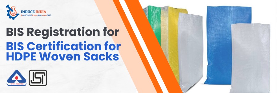 BIS Certification for HDPE Woven Sacks
