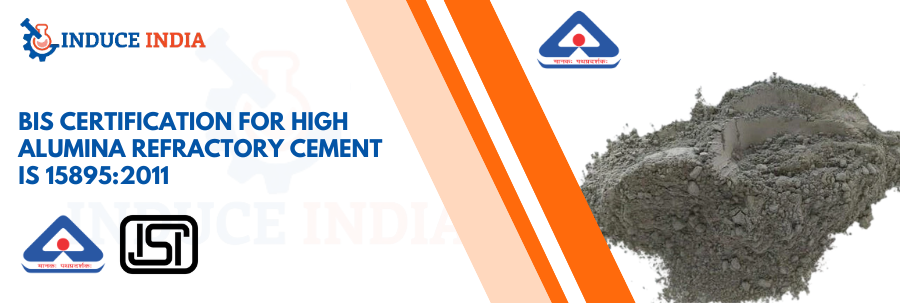 BIS CERTIFICATION FOR HIGH ALUMINA